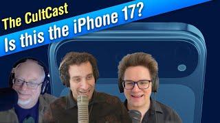 First look at iPhone 17 + the best and worst of 2024! (CultCast #678)