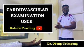 A MUST WATCH!| Cardiovascular #Examination Simplified | #BedsideTeaching | #OSCE Exam