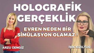 Işık Kızıltuğ | Arzu Cengiz / HOLOGRAFİK GERÇEKLİK | 27.08.2024