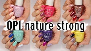 OPI Nature Strong Nail Polish Swatches (30 Shades)