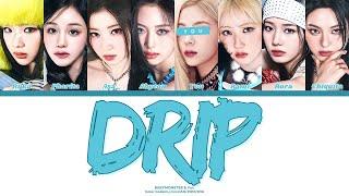 BABYMONSTER - DRIP // You as a Member // KARAOKE // (8 Members Ver.) Color Coded Lyrics