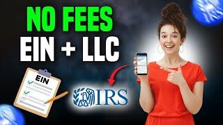 How To Get Your LLC & EIN for FREE - Comprehensive Guide
