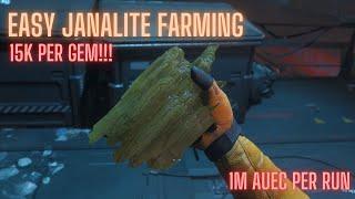 Easy Janalite Farming!!! 15K per gem!!!