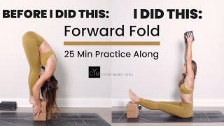 Before I Did This: Forward Fold 25 Min Practice Along Yoga Class