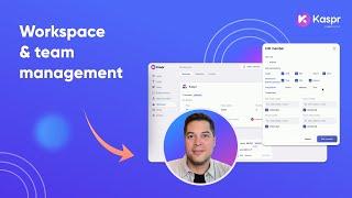 Kaspr: How to manage your workspace