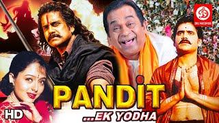 Pandit Ek Yodha | New Full South Movies Hindi Dubbed | Nagarjunan, Soundarya, brahmanandam, Shenaz