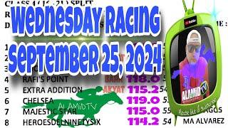 ALAMiDTV sariling giya at analisa | Wednesday racing - September 25, 2024 | 7 races 5pm starts.