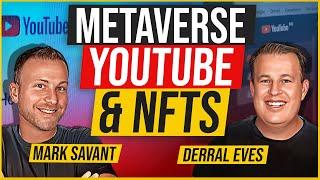 Derral Eves on YouTube, Metaverse, and Crowdfunding with NFTs