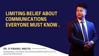 Limiting Belief About Communications Everyone must know .