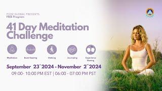  41-Day Beginners Meditation Challenge Completion Celebration & Experience sharing