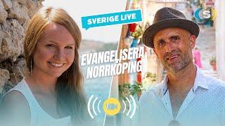 EVANGELISERA NORRKÖPING - Kristofer & Kristina Aspén, 25.02.28