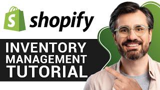 Shopify Inventory Management Tutorial for Beginners | How to Manage Inventory on Shopify 2025