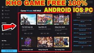 Game Lậu Full Việt Hóa - Kho Game free Mới đủ các thể loại cho Android IOS PC Đều cày được