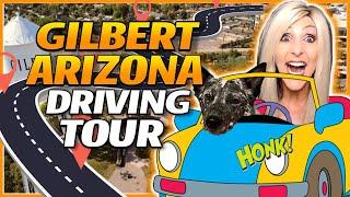 Living in Gilbert Arizona [GILBERT DRIVING TOUR]