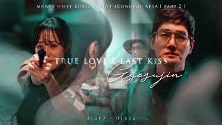 Money Heist Korea | True Love's Last Kiss [ Gyosujin ]