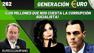 ¡Los millones que nos cuesta la corrupción socialista! Dinero para Ferraz y miseria para los parados