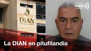 La banda de Papá Pitufo también tenía funcionarios de la DIAN | Noticias UNO