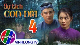 Thế Giới Cổ Tích: Sự Tích Con Đỉa - Tập 4 FULL