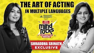 Actor Shraddha Srinath Revisits her Cinematic Journey | Mindrocks 2024 | SoSouth | SoSouth