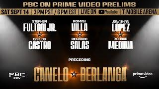 PBC on PRIME VIDEO PRELIMS | #CaneloBerlanga | Prime Video