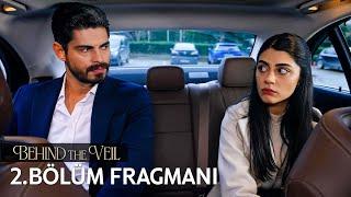 Gelin 2. Bölüm Fragmanı | Behind the Veil Episode 2 Promo