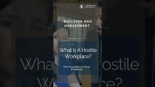 Recognizing a Hostile Workplace