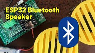 Build Your Own Custom Bluetooth Speaker with ESP32 & A2DP | DIY Audio Project