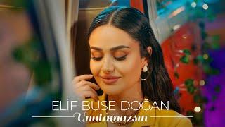 Elif Buse Doğan - Unutamazsın (Official Video)