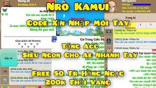 Nro Lậu Mới Nhất Nro Kamui Free 50Tr Hồng Ngọc 200K Thỏi Vàng Dame Ảo  Free SKH Có IOS Tải Trực Tiếp