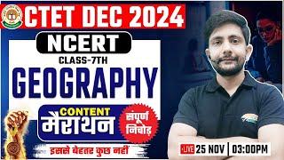 CTET DEC 2024 | Class 7th Geography, Geography Marathon, CTET Level 2 Geography By Ankit Sir