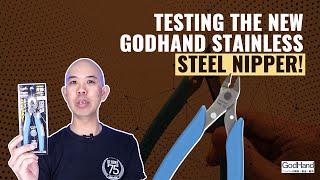 Testing the New GodHand Stainless Steel Nipper!  ゴッドハンド