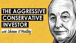 Martin Whitman: The Aggressive Conservative Investor w/ Shawn O'Malley (MI378)