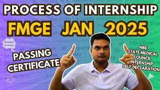 Process of getting internship after passing FMGE JANUARY 2025 | From Entry slip till Internship