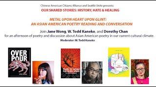 Metal Upon Heart Upon Glint: An Asian American Poetry Reading and Conversation