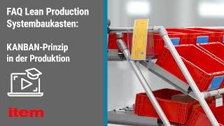 FAQ Lean Production Systembaukasten – Das KANBAN-Prinzip in der Pull Produktion