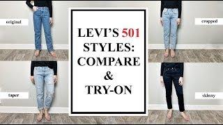 Levi's 501 Styles (Comparison & Try On): ORIGINAL, SKINNY, TAPER, CROPPED