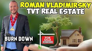 Roman Vladimirksy | TVT Real Estate | Episode 267