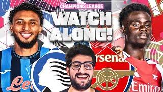 ARSENAL VS ATALANTA LIVE STREAM WATCHALONG! CHAMPIONS LEAGUE LIVE STREAM WATCHALONG!