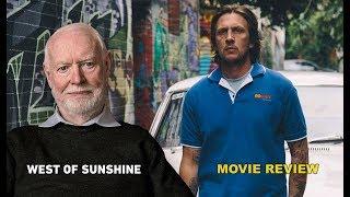 David Stratton Recommends: West of Sunshine