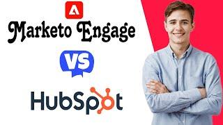 HubSpot vs Marketo Engage - Which One Is Better?