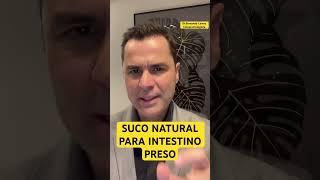 Suco para Intestino Preso ! INCRÍVEL.