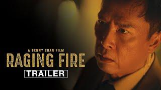 Raging Fire - Official Trailer