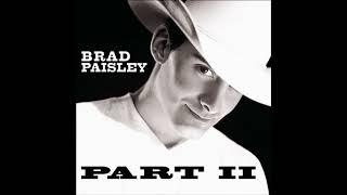 I Wish You'd Stay - Brad Paisley