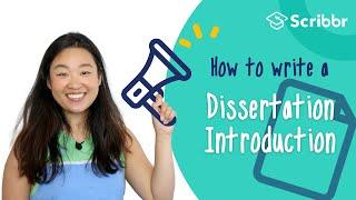 How to Write a Dissertation Introduction | Scribbr 