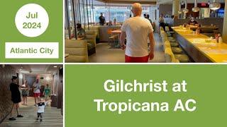 Gilchrist at Tropicana AC: Family Breakfast | Atlantic City | New Jersey | USA