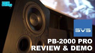 SVS PB-2000 Pro Review & Demo | A Booming Value!