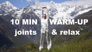 10 MIN DAILY TAI CHI JOINT MOBILITY AND RELAX - Healthy Joints and Relaxation for your Well-Being