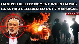 How Haniyeh, Who Once Celebrated Oct 7 Massacre with Prayers, Got Killed In Hamas' Safe Haven Iran