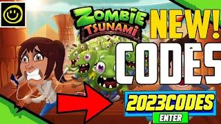 NEW ZOMBIE TSUNAMI CODES 2023 - PROMO CODES OF ZOMBIE TSUNAMI (TODAY)