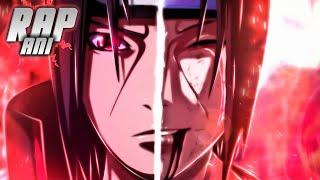 Rap do Itachi 『 Naruto Shippuden 』 |Pelo Meu Irmão| AniRap (Prod. Hunter)